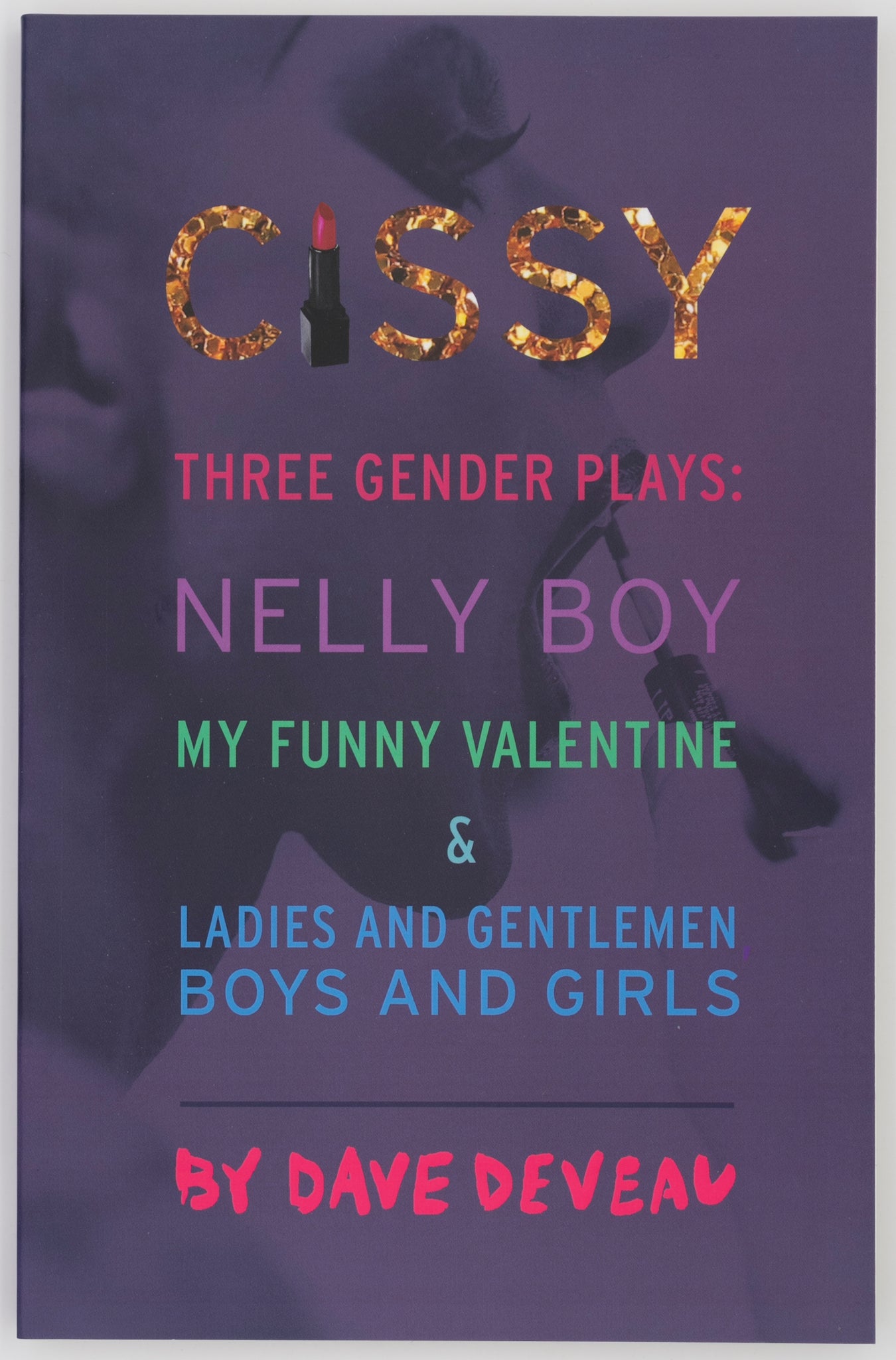 Cissy: Three Gender Plays
