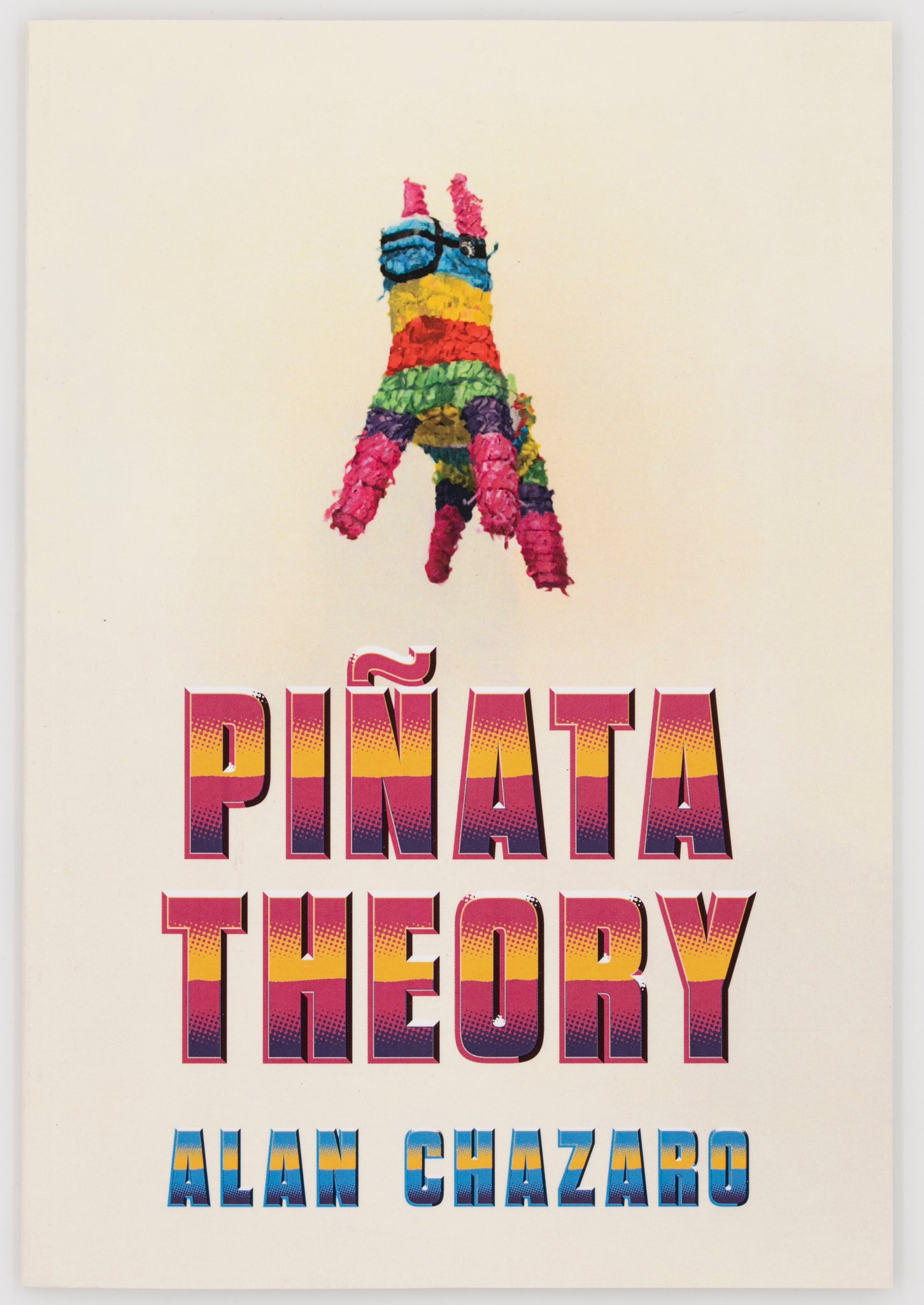 Piñata Theory