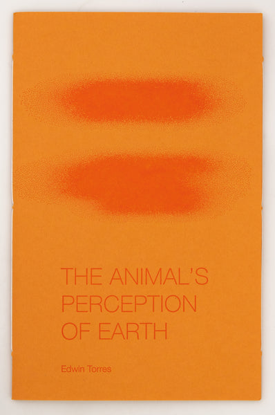 Recycling a Why That Rules Over My Sacred Sight and THE ANIMAL’S PERCEPTION OF EARTH