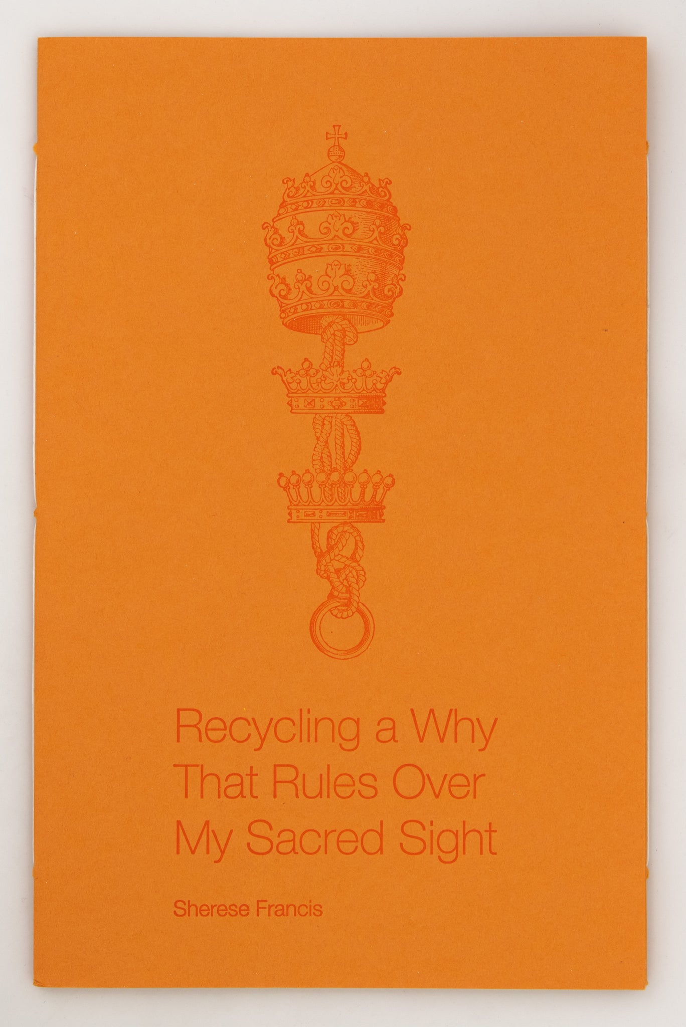 Recycling a Why That Rules Over My Sacred Sight and THE ANIMAL’S PERCEPTION OF EARTH