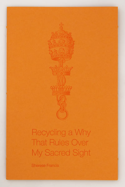 Recycling a Why That Rules Over My Sacred Sight and THE ANIMAL’S PERCEPTION OF EARTH