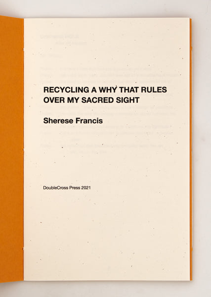 Recycling a Why That Rules Over My Sacred Sight and THE ANIMAL’S PERCEPTION OF EARTH