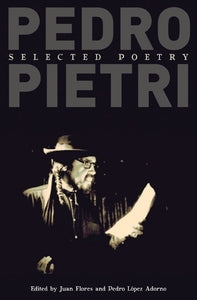 Pedro Pietri: Selected Poetry