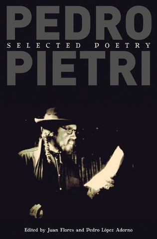Pedro Pietri: Selected Poetry