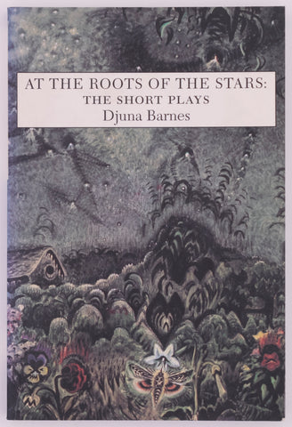 At the Roots of the Stars: The Short Plays
