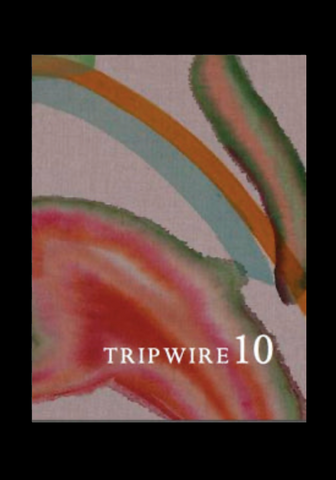 Tripwire: A Journal of Poetics: A Pestschrift for CA Conrad: #10
