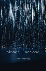 Absence, Luminescent (Reprint Edition)