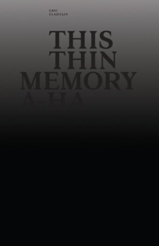 This Thin Memory A-Ha