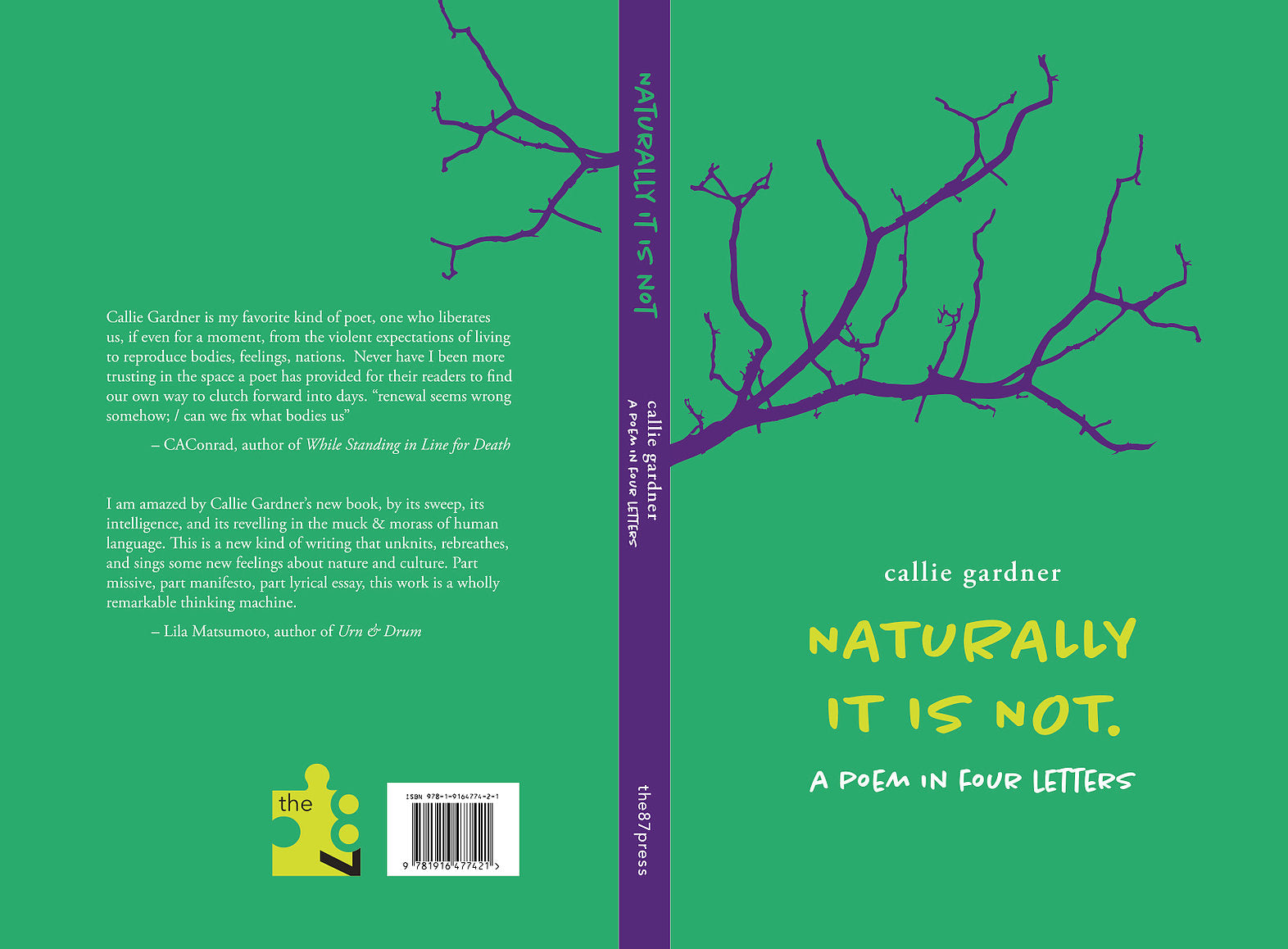 Naturally It Is Not.: A Poem in Four Letters