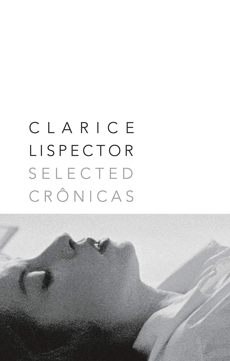Clarice Lispector: Selected Crônicas