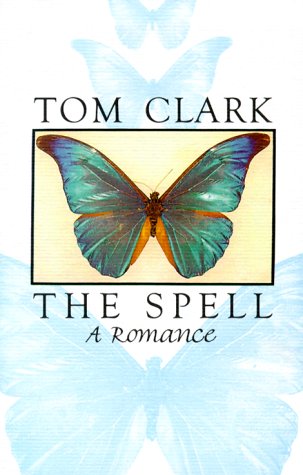 The Spell: A Romance