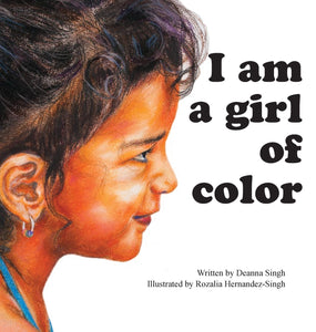 I Am a Girl of Color (Hardcover)