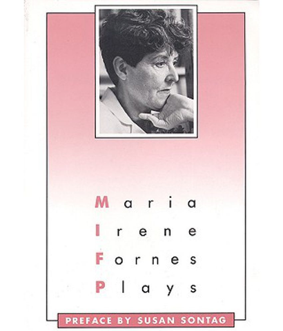 María Irene Fornés: Plays