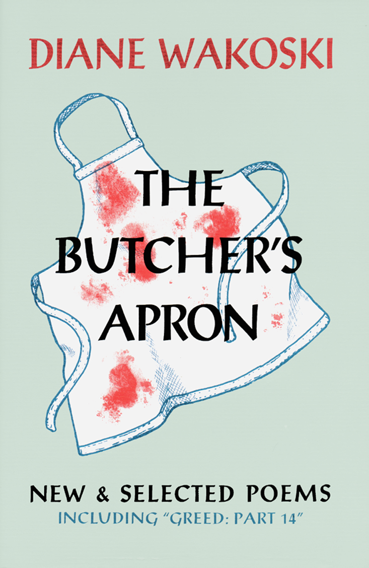 The Butcher's Apron: New & Selected Poems