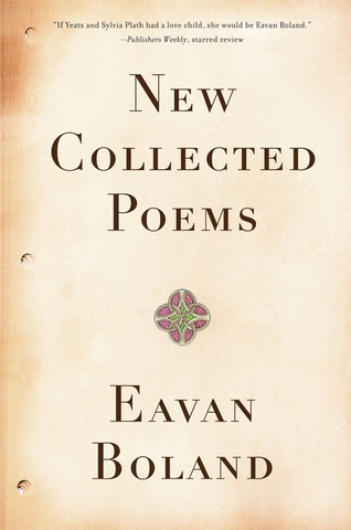 New Collected Poems: Eavan Boland