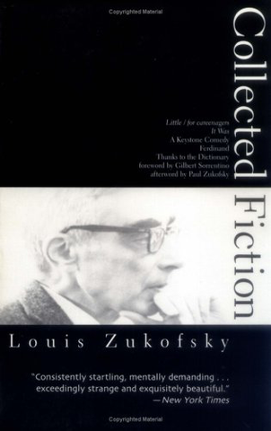 Louis Zukofsky: Collected Fiction