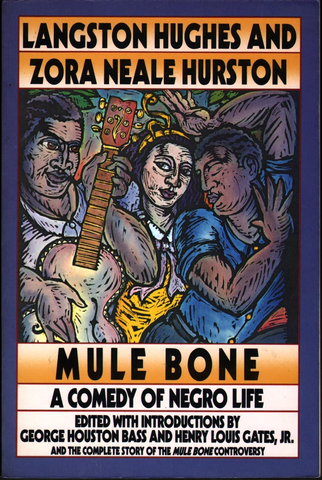 Mule Bone: A Comedy of Negro Life