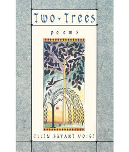 Two Trees: Poems