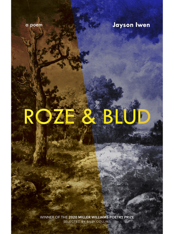 Roze & Blud: A Long Poem