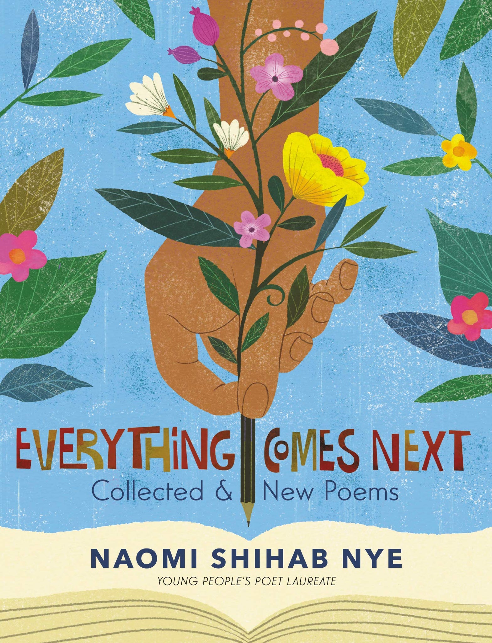 Everything Comes Next: Collected and New Poems (Hardcover)