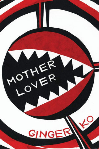 Motherlover (Second Edition)