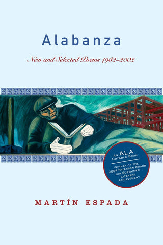Alabanza: New and Selected Poems 1982-2002
