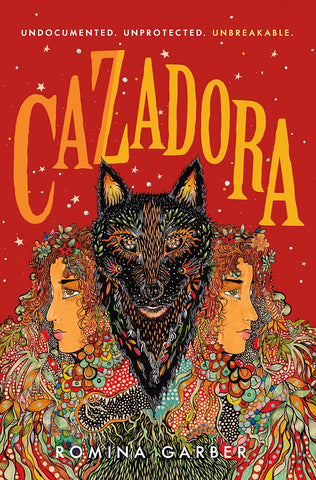 Cazadora: A Novel (Wolves of No World, # 2) (Hardcover)