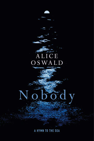 Nobody: A Hymn to the Sea (Hardcover)