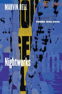 Nightworks: Poems 1962-2000