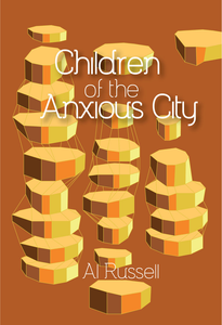 Children of the Anxious City