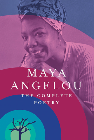 Maya Angelou: The Complete Poetry (Hardcover)