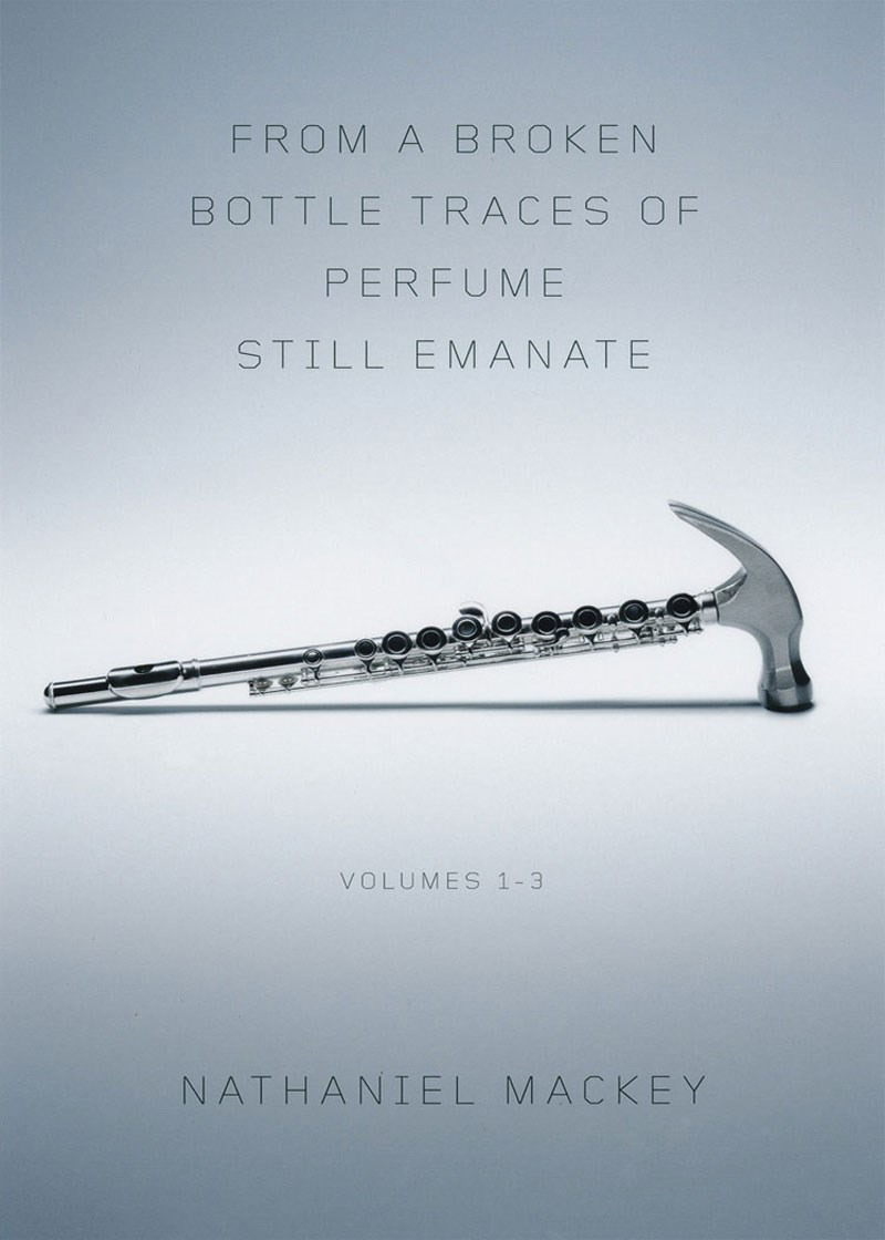 From a Broken Bottle Traces of Perfume Still Emanate (Vol. 1–3)
