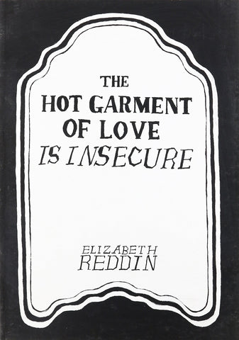 The Hot Garment of Love Is Insecure