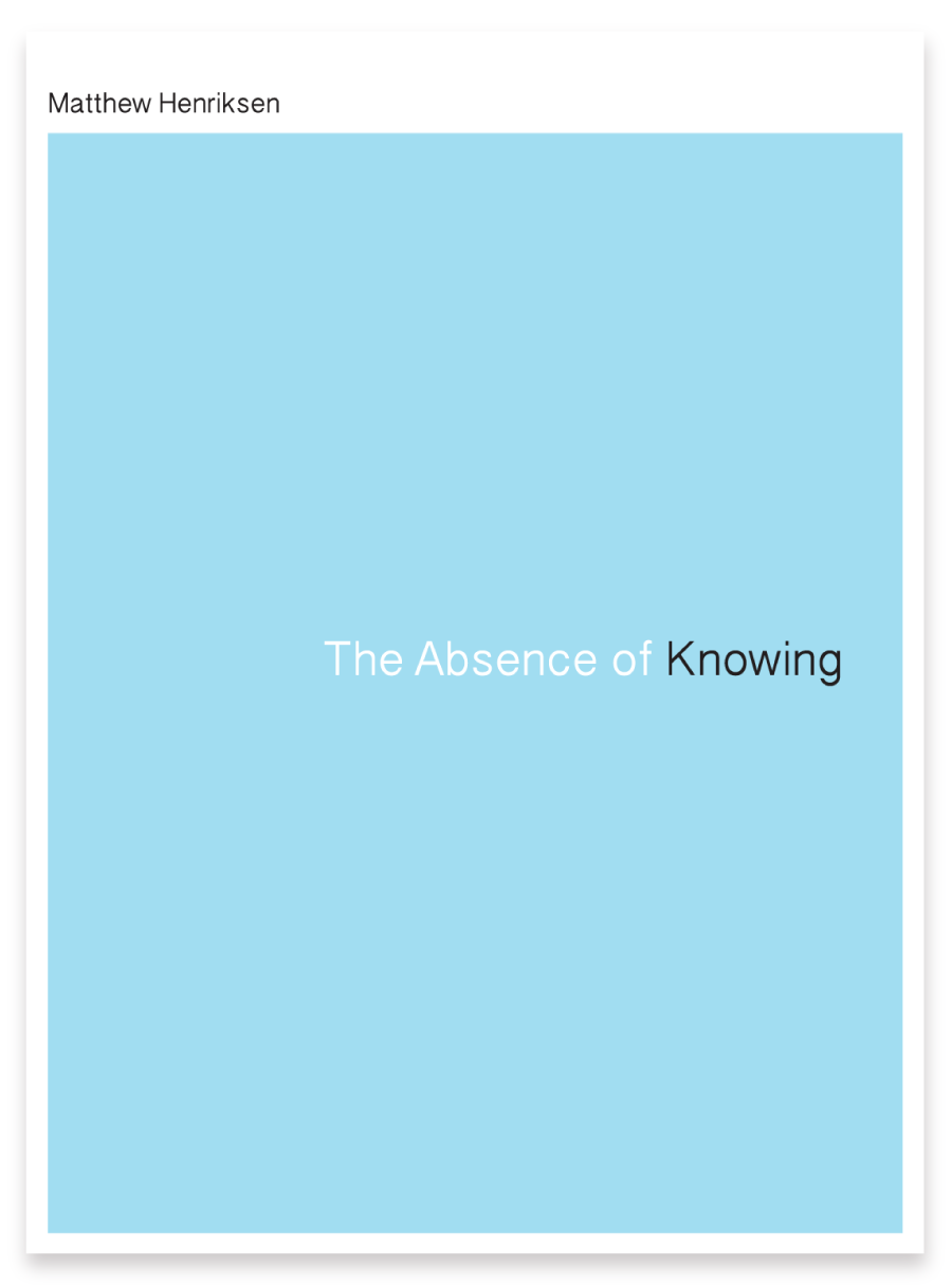 The Absence of Knowing