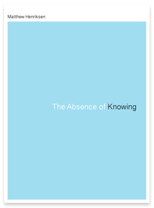 The Absence of Knowing