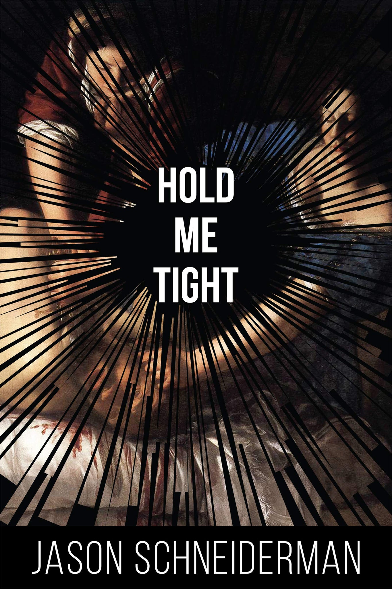 Hold Me Tight