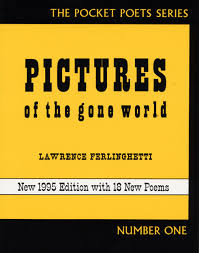 Pictures of the Gone World (Expanded 1995 Edition)