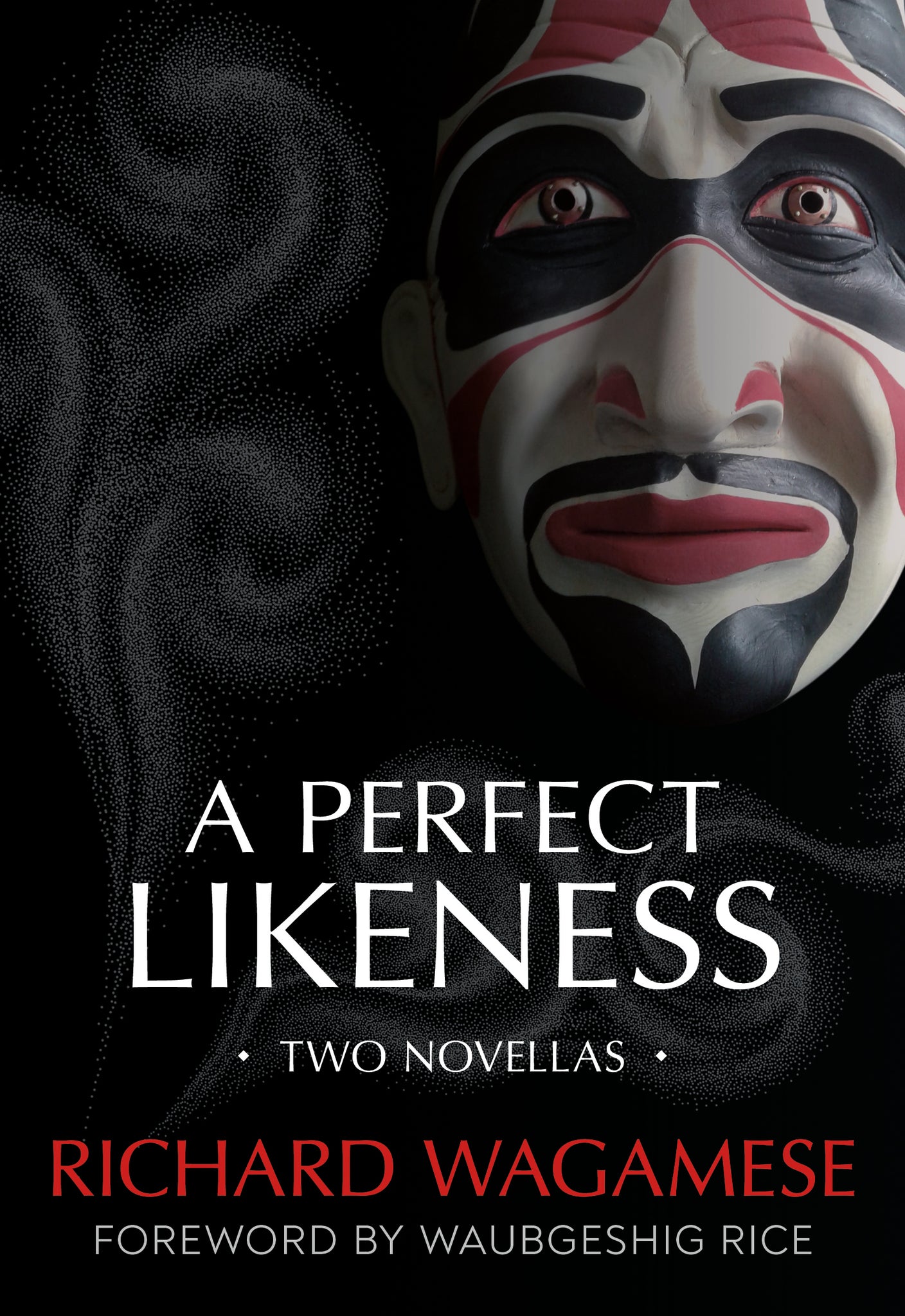 A Perfect Likeness: Two Novellas
