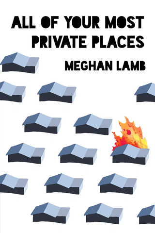 All of Your Most Private Places