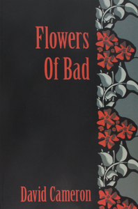 Flowers of Bad