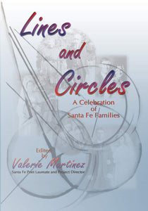 Lines and Circles: A Celebration of Santa Fe Families