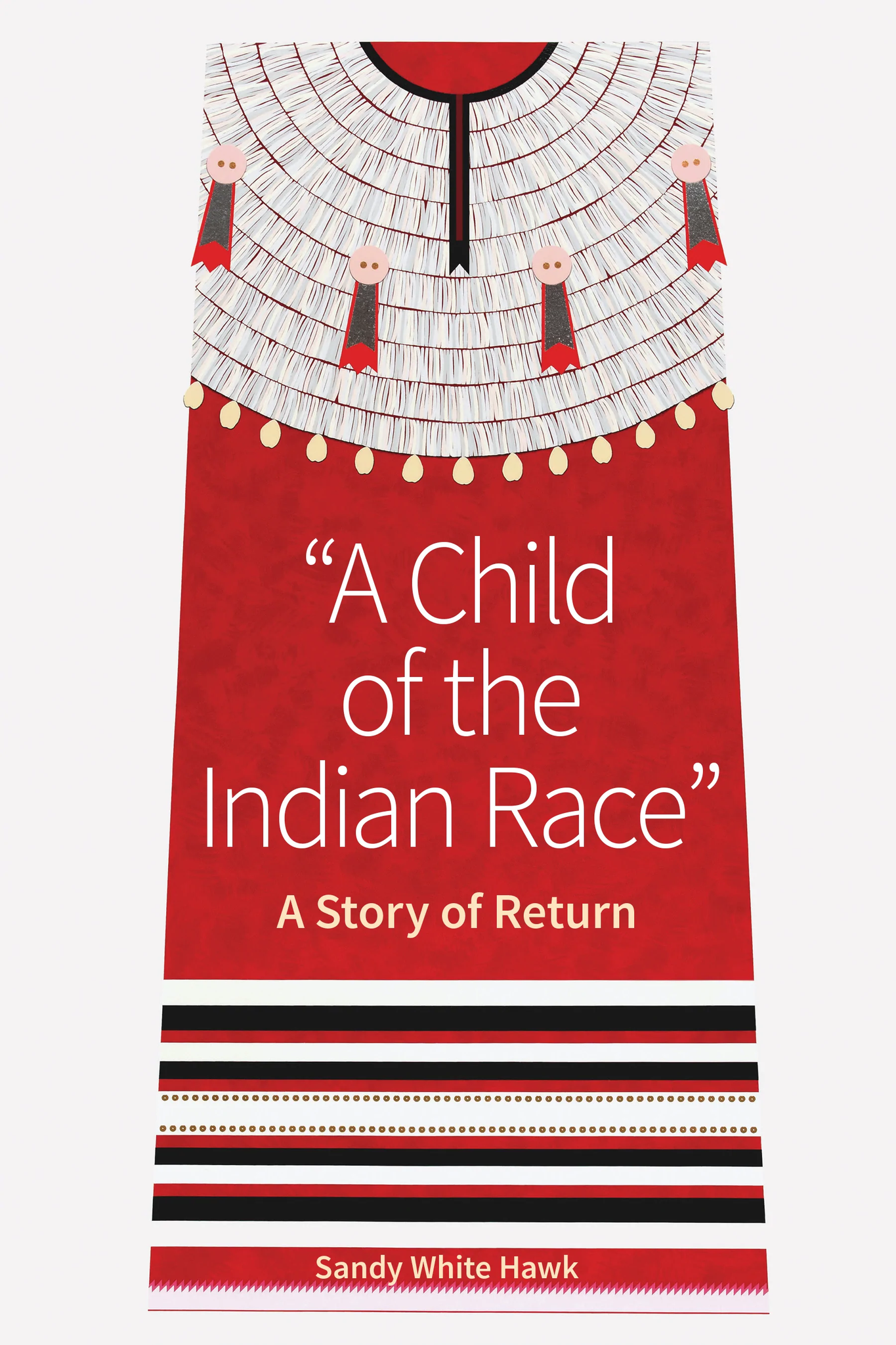 "A Child of the Indian Race": A Story of Return