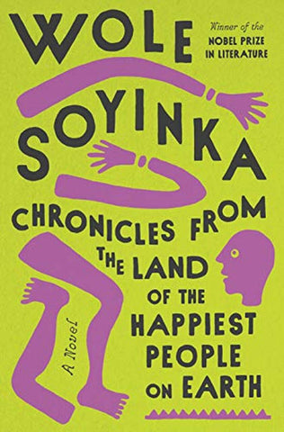 Chronicles from the Land of the Happiest People on Earth: A Novel (Hardcover)