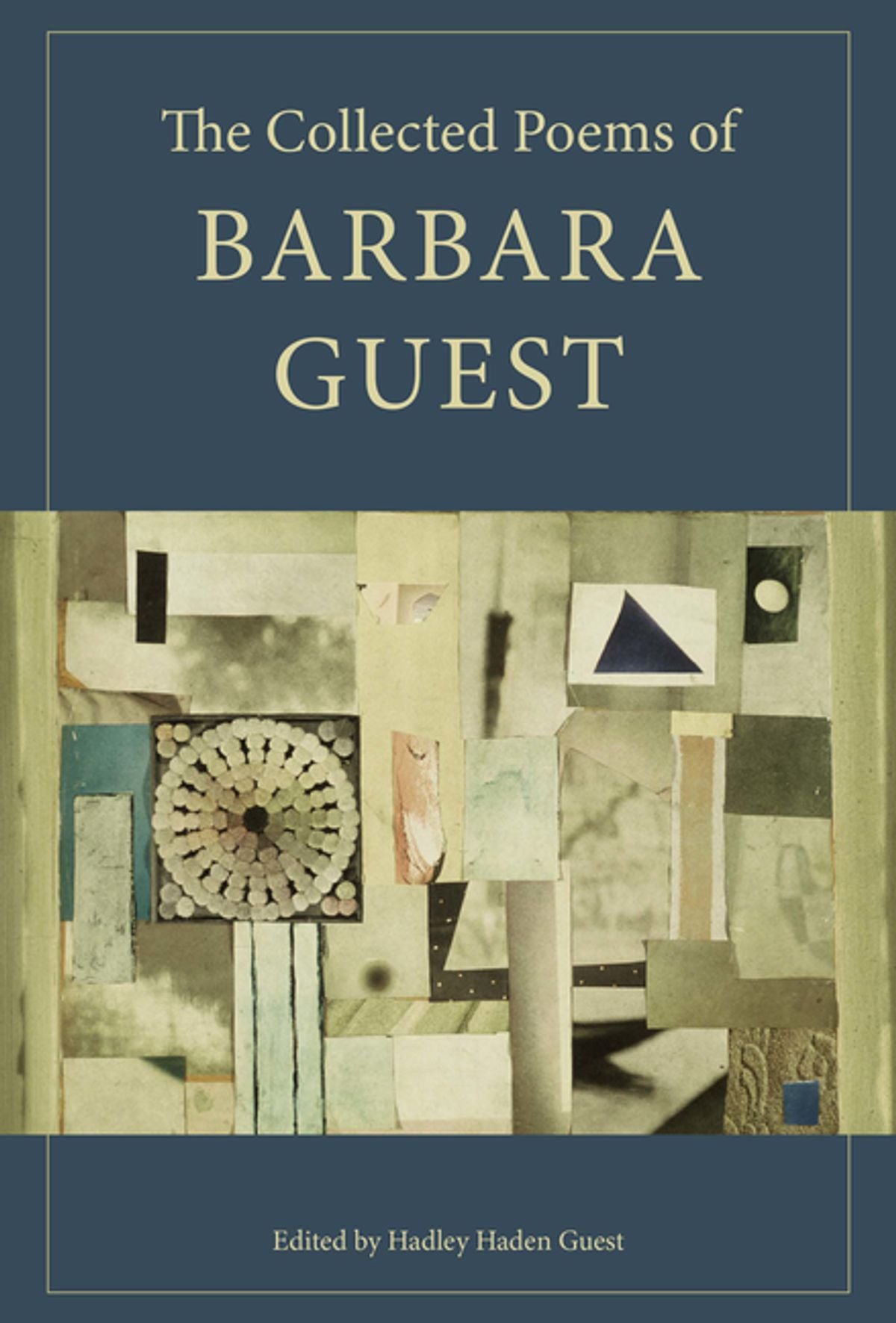 The Collected Poems of Barbara Guest