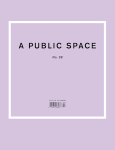 A Public Space: No. 28