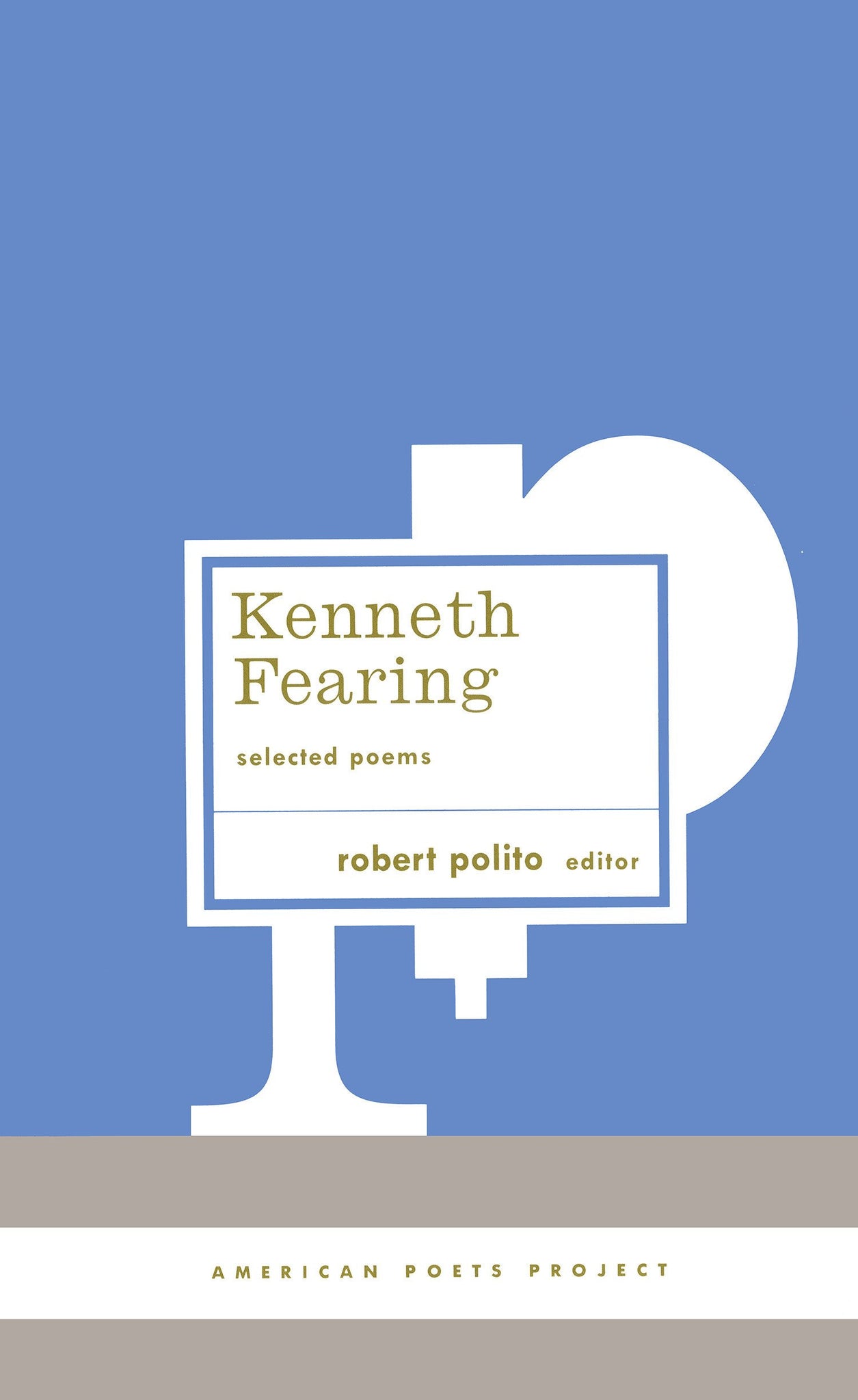 Kenneth Fearing: Selected Poems (Hardcover)