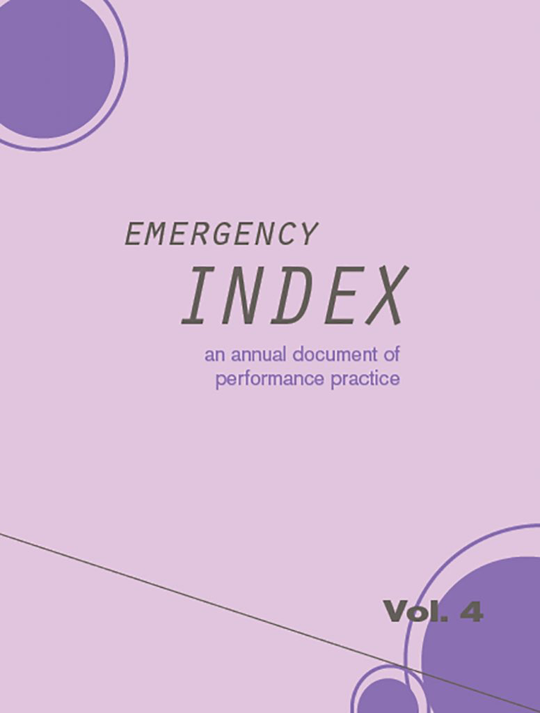 Emergency INDEX: An Annual Document of Performance Practice | Vol. 4