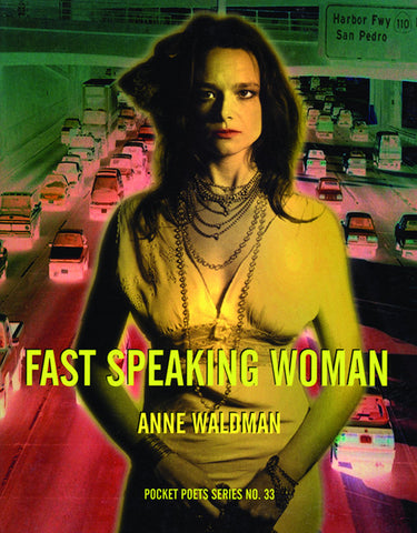 Fast Speaking Woman: Chants and Essays (Expanded Edition)