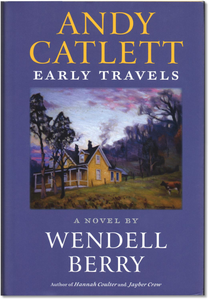 Andy Catlett: Early Travels (Hardcover)