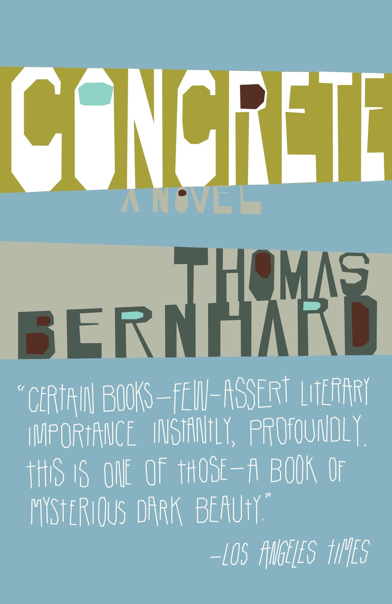 Concrete: A Novel